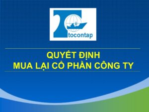 Quyết Định Mua Lại Cổ Phần Công Ty